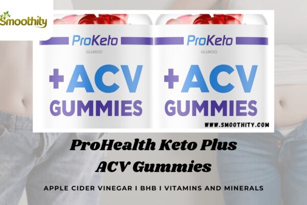 ProHealth Keto Plus ACV Gummies
