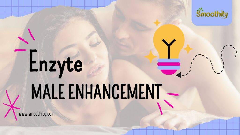 Enzyte Male Enhancement
